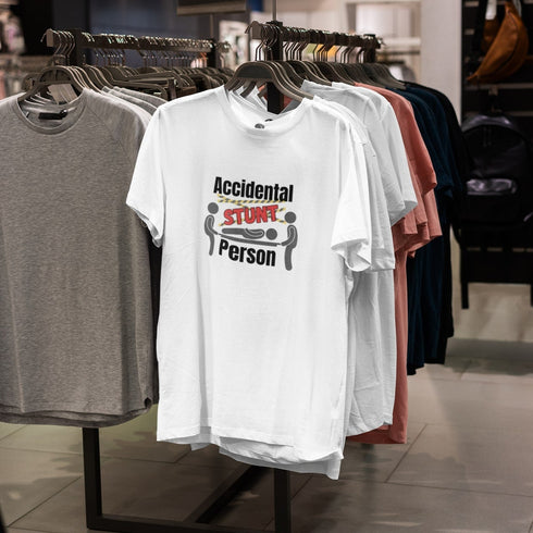 Accidental Stunt Person Funny T-Shirt – Injury Humor Tee for Clumsy Legends